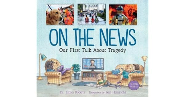 On the News: Our First Talk About Tragedy