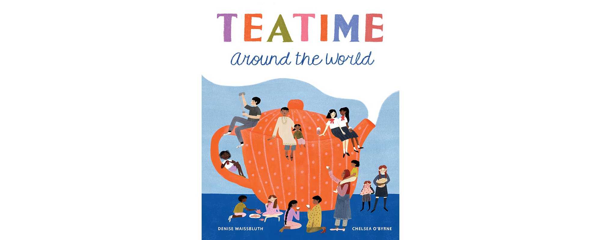 Teatime Around the World | Quill and Quire