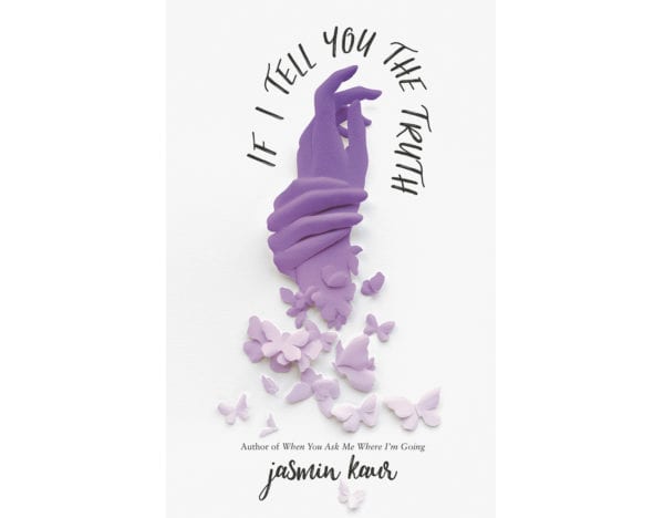The cover of Jasmin Kaur's If I Tell You the Truth