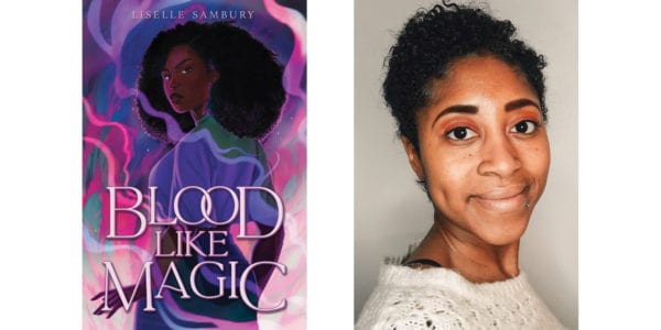 The cover of Liselle Sambury's Blood Like Magic with a photo of the author
