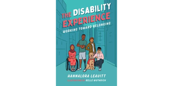 The cover of Hannalora Leavitt and Belle Wuthrich's The Disability Experience