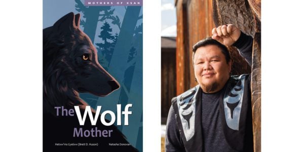 The cover of Hetxwms Gyetxw (Brett D. Huson) and illustrator Natasha Donovan's Wolf Mother with a photo of the author