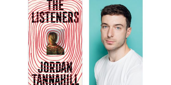 The cover of Jordan Tannahill's The Listeners with a photo of the author