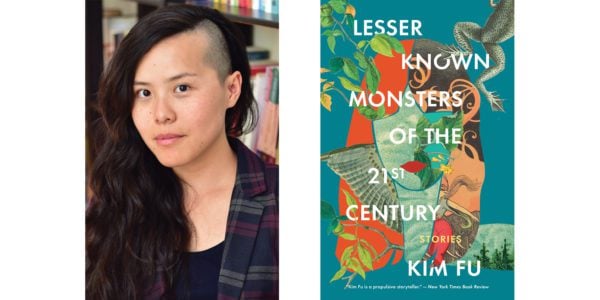 Photo of Kim Fu and a cover of her book, Lesser Know Monsters of the 21st Century