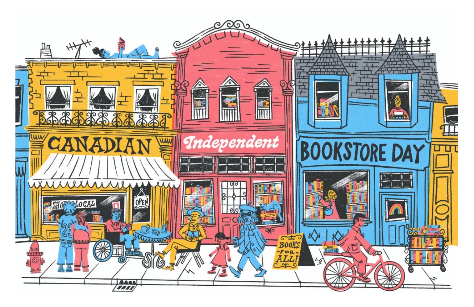 a brightly coloured illustration of a busy sidewalk with three bookstores on the street. Signs on the stores say "Canadian Independent Bookstore Day"